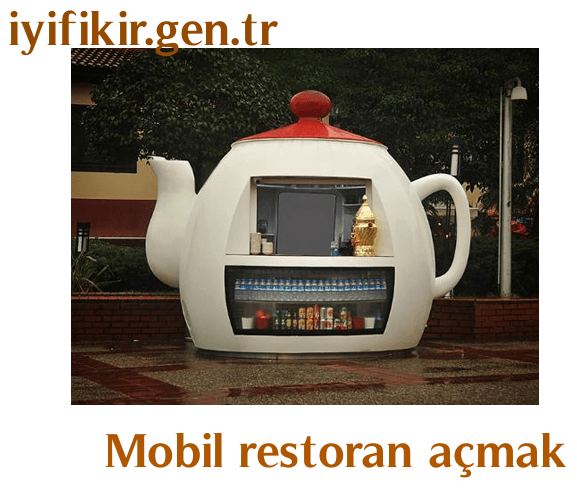 Yatırımcıların yeni gözdesi Mobil Restoran