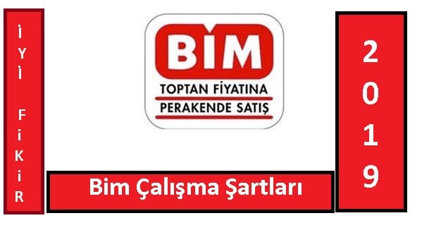 BİM çalışma şartları 2019